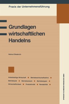 Grundlagen wirtschaftlichen Handelns (eBook, PDF) - Diederich, Helmut
