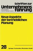 Neue Aspekte der betrieblichen Planung (eBook, PDF)