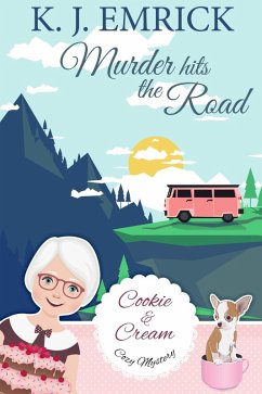 Murder Hits the Road (A Cookie and Cream Cozy Mystery, #5) (eBook, ePUB) - Emrick, K. J.