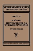 Stufengetriebe an Werkzeugmaschinen mit kreisender Hauptbewegung (eBook, PDF)