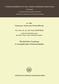 Physikalische Vorgänge in Dreielektroden-Widerstandsöfen (eBook, PDF) - Block, Franz-Rudolf