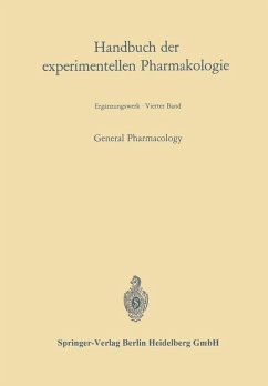 General Pharmacology (eBook, PDF) - Bock, Johannes Carl; Born, Gustav V. R.; Eichler, Oskar; Erdös, Ervin George; Farah, Alfred; Heffter, Arthur; Heubner, Wolfgang; Schüller, Josef