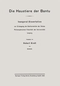 Die Haustiere der Bantu (eBook, PDF) Die Haustiere der Bantu (eBook, PDF)