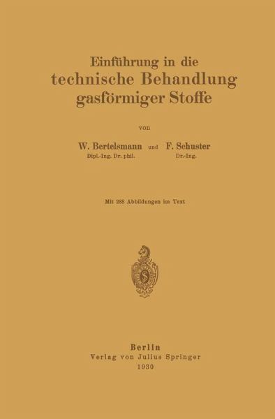 Einführung in die technische Behandlung gasförmiger Stoffe (eBook, PDF)