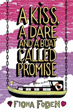 Cover Kiss, a Dare and a Boat Called Promise (eBook, ePUB)