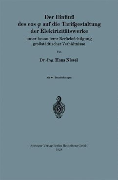 Der Einfluß des cos f auf die Tarifgestaltung der Elektrizitätswerke (eBook, PDF) - Nissel, Hans