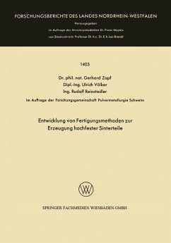 Entwicklung von Fertigungsmethoden zur Erzeugung hochfester Sinterteile (eBook, PDF) - Zapf, Gerhard