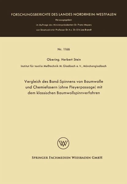 Vergleich des Band-Spinnens von Baumwolle und Chemiefasern (ohne Fleyerpassage) mit dem klassischen Baumwollspinnverfahren (eBook, PDF)