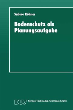 Bodenschutz als Planungsaufgabe (eBook, PDF) - Kühner, Sabine