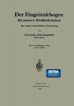 Der Eingelenkbogen für massive Straßenbrücken (eBook, PDF) - Burgdorfer, Ernst