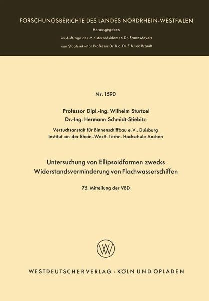 Untersuchung von Ellipsoidformen zwecks Widerstandsverminderung von Flachwasserschiffen (eBook, PDF)