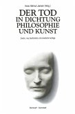 Der Tod in Dichtung Philosophie und Kunst (eBook, PDF)
