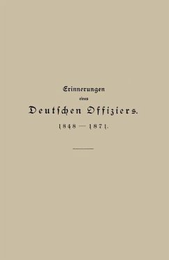 Erinnerungen eines Deutschen Offiziers 1848 bis 1871 (eBook, PDF) - Hartmann, Julius