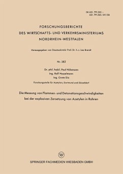 Cover Die Messung von Flammen- und Detonationsgeschwindigkeiten bei der explosiven Zersetzung von Azetylen in Rohren (eBook, PDF)