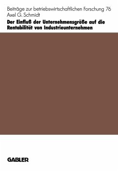 Der Einfluß der Unternehmensgröße auf die Rentabilität von Industrieunternehmen (eBook, PDF) - Schmidt, Axel G.