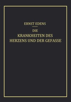Die Krankheiten des Herzens und der Gefässe (eBook, PDF) - Edens, Ernst