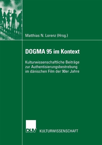 DOGMA 95 im Kontext (eBook, PDF) DOGMA 95 im Kontext (eBook, PDF)