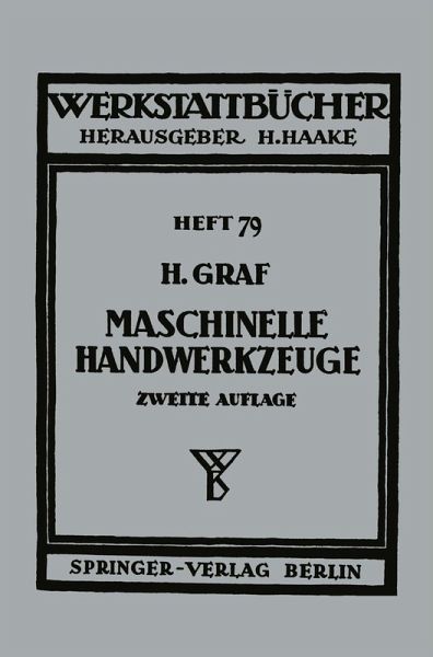 Maschinelle Handwerkzeuge (eBook, PDF) Maschinelle Handwerkzeuge (eBook, PDF)