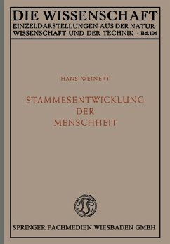 Stammesentwicklung der Menschheit (eBook, PDF) - Weinert, Hans