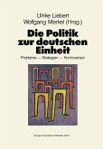Die Politik zur deutschen Einheit (eBook, PDF)
