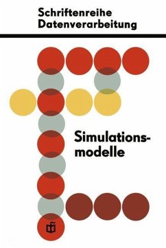 Simulationsmodelle für ökonomisch-organisatorische Probleme (eBook, PDF) - Schreiter, Dieter