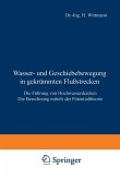 Wasser- und Geschiebebewegung in gekrümmten Flußstrecken (eBook, PDF)