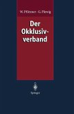 Der Okklusivverband (eBook, PDF)