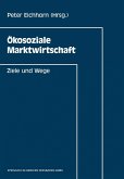Ökosoziale Marktwirtschaft (eBook, PDF)