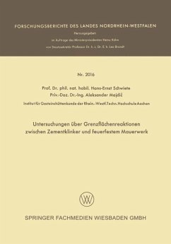 Untersuchungen über Grenzflächenreaktionen zwischen Zementklinker und feuerfestem Mauerwerk (eBook, PDF) - Schwiete, Hans-Ernst; Majdic, Aleksander