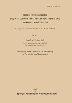 Entwicklung eines Verfahrens zur Herstellung von Formteilen aus Sintermessing (eBook, PDF) - Zapf, Gerhard