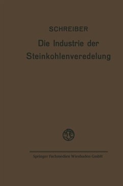 Cover Die Industrie der Steinkohlenveredelung (eBook, PDF)