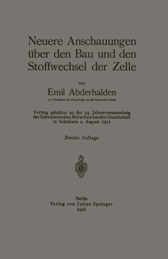 Neuere Anschauungen über den Bau und den Stoffwechsel der Zelle (eBook, PDF) - Abderhalden, Emil