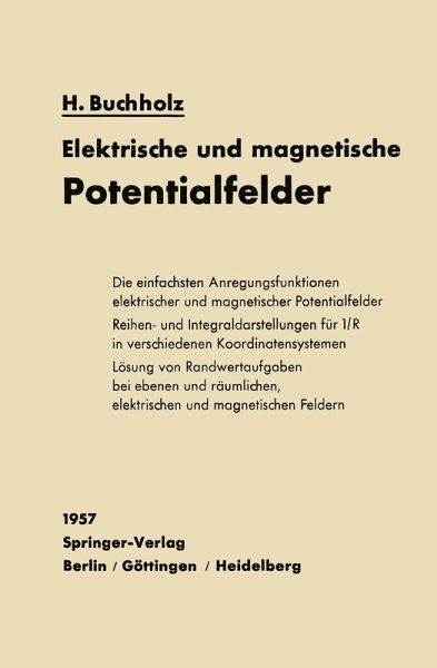 Elektrische und magnetische Potentialfelder (eBook, PDF) Elektrische und magnetische Potentialfelder (eBook, PDF)