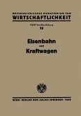 Eisenbahn und Kraftwagen (eBook, PDF)