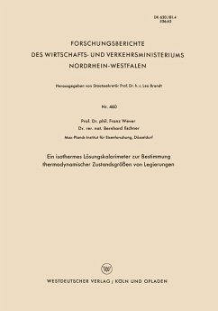 Ein isothermes Lösungskalorimeter zur Bestimmung thermodynamischer Zustandsgrößen von Legierungen (eBook, PDF) - Wever, Franz
