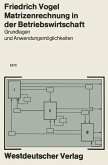 Matrizenrechnung in der Betriebswirtschaft (eBook, PDF)