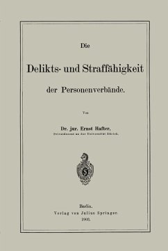 Die Delikts- und Straffähigkeit der Personenverbände (eBook, PDF) - Hafter, Ernst