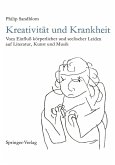 Kreativität und Krankheit (eBook, PDF)