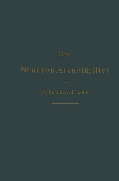 Die neueren Arzneimittel (eBook, PDF)