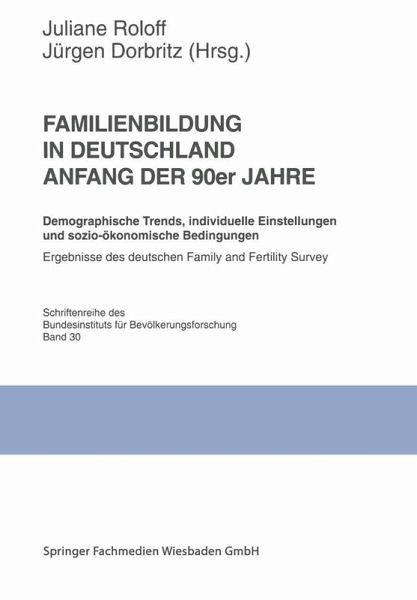 Familienbildung in Deutschland Anfang der 90er Jahre (eBook, PDF) Familienbildung in Deutschland Anfang der 90er Jahre (eBook, PDF)