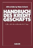 Handbuch des Kreditgeschäfts (eBook, PDF) Handbuch des Kreditgeschäfts (eBook, PDF)