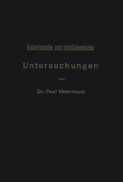 Koloristische und textilchemische Untersuchungen (eBook, PDF) - Heermann, Paul