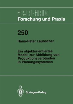 Ein objektorientiertes Modell zur Abbildung von Produktionsverbünden in Planungssystemen (eBook, PDF) - Laubscher, Hans-Peter