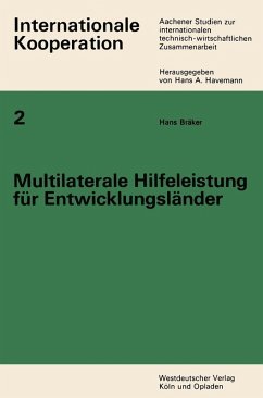 Multilaterale Hilfeleistung für Entwicklungsländer (eBook, PDF) - Bräker, Hans