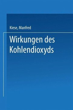 Wirkungen des Kohlendioxyds (eBook, PDF) - Kiese, Manfred