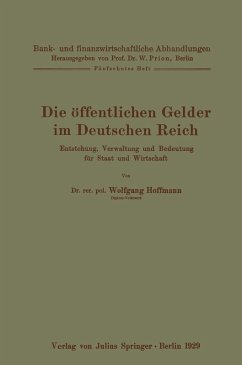 Die öffentlichen Gelder im Deutschen Reich (eBook, PDF) - Hoffmann, Wolfgang