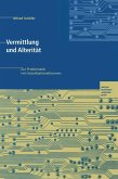 Vermittlung und Alterität (eBook, PDF)