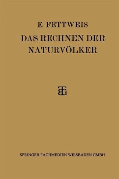 Das Rechnen der Naturvölker (eBook, PDF) - Fettweis, Ewald