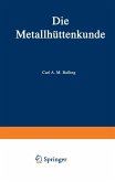 Die Metallhüttenkunde (eBook, PDF)