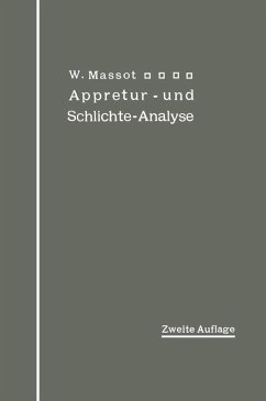 Anleitung zur qualitativen Appretur- und Schlichte-Analyse (eBook, PDF) - Massot, Wilhelm